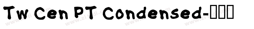 Tw Cen PT Condensed字体转换
